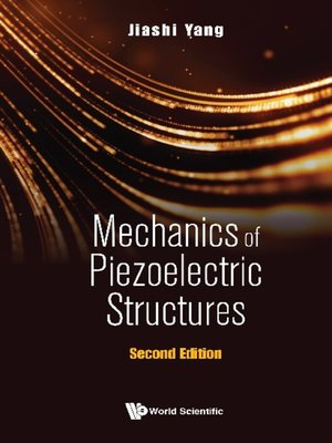 cover image of Mechanics of Piezoelectric Structures ()